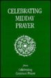9780264673479: Celebrating Midday Prayer: From "Celebrating Common Prayer"