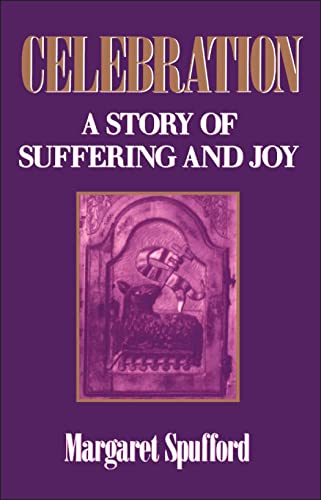 Beispielbild fr Celebration: A Story of Suffering and Joy zum Verkauf von WorldofBooks