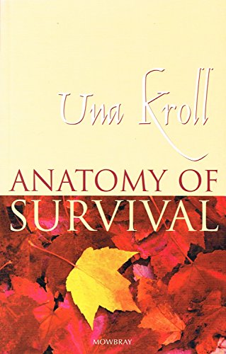 Stock image for Anatomy Of Survival : " Steps On A Personal Journey Towards Healing " : for sale by Reuseabook