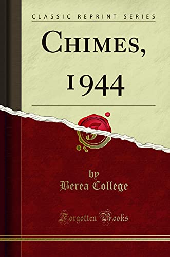 Imagen de archivo de Chimes, 1944 (Classic Reprint) a la venta por Revaluation Books