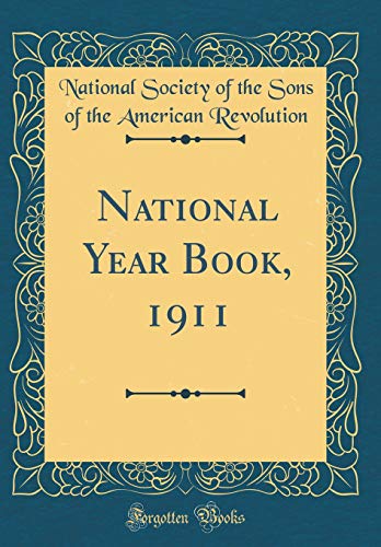 Stock image for National Year Book, 1911 Classic Reprint for sale by PBShop.store US