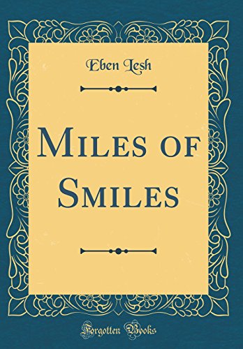 Imagen de archivo de Miles of Smiles Classic Reprint a la venta por PBShop.store US