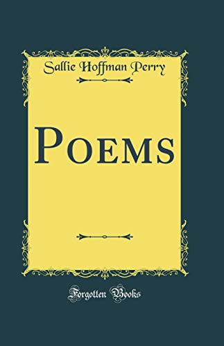 9780265374733: Poems (Classic Reprint)