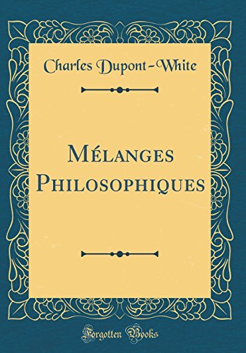 Beispielbild fr Mlanges Philosophiques Classic Reprint zum Verkauf von PBShop.store US