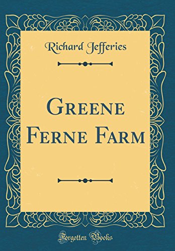 Stock image for Greene Ferne Farm Classic Reprint for sale by PBShop.store US