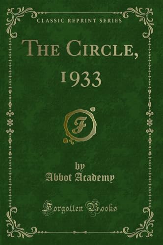 Stock image for The Circle, 1933 (Classic Reprint) for sale by Reuseabook