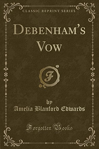 Stock image for Debenham's Vow Classic Reprint for sale by PBShop.store US