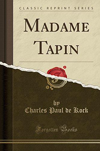 9780266149095: Madame Tapin (Classic Reprint) (French Edition)