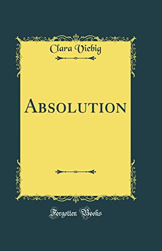 Beispielbild fr Absolution (Classic Reprint) zum Verkauf von Reuseabook