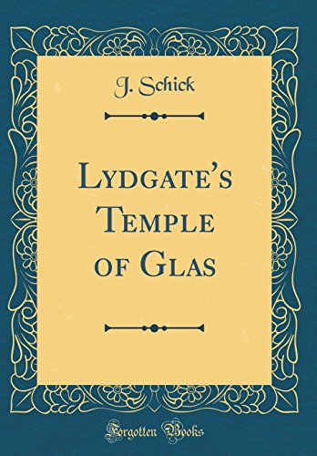 Stock image for Lydgate's Temple of Glas Classic Reprint for sale by PBShop.store US