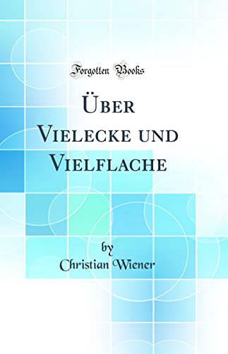 Stock image for ber Vielecke und Vielflache Classic Reprint for sale by PBShop.store US