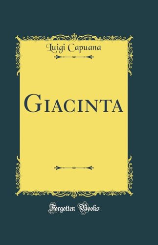 Stock image for Giacinta Classic Reprint for sale by PBShop.store US