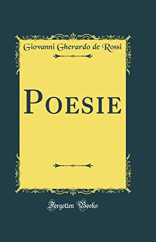 Stock image for Poesie (Classic Reprint) for sale by Revaluation Books