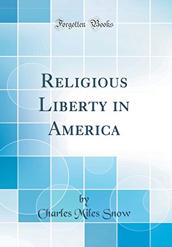 Imagen de archivo de Religious Liberty in America Classic Reprint a la venta por PBShop.store US