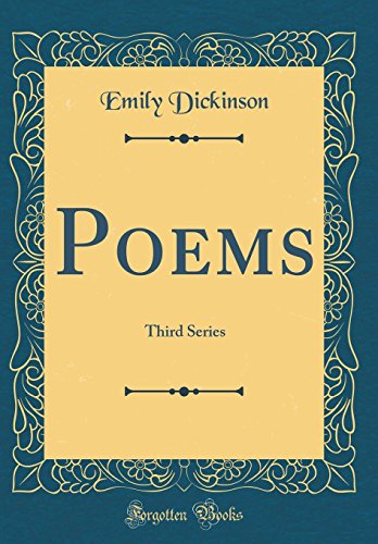 9780266929918: Poems: Third Series (Classic Reprint)