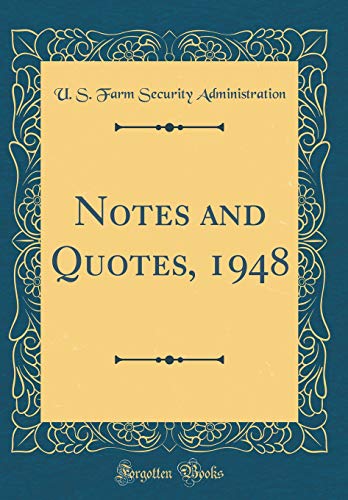 Beispielbild fr Notes and Quotes, 1948 (Classic Reprint) zum Verkauf von Buchpark
