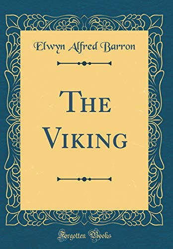 Stock image for The Viking Classic Reprint for sale by PBShop.store US