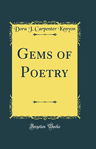 Imagen de archivo de Gems of Poetry Classic Reprint a la venta por PBShop.store US