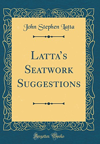 Stock image for Latta's Seatwork Suggestions Classic Reprint for sale by PBShop.store US