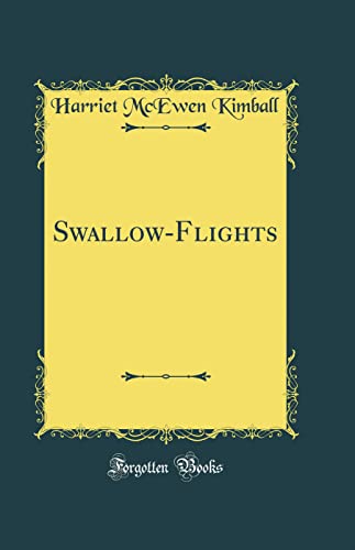 Stock image for SwallowFlights Classic Reprint for sale by PBShop.store US