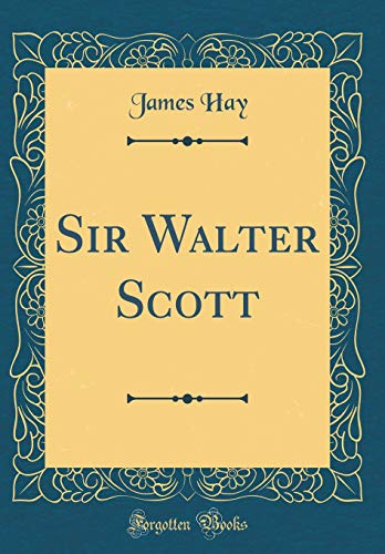 Stock image for Sir Walter Scott Classic Reprint for sale by PBShop.store US