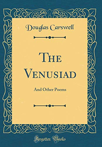 Stock image for The Venusiad And Other Poems Classic Reprint for sale by PBShop.store US