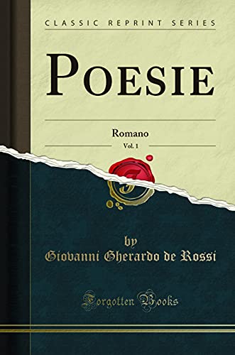 Stock image for Poesie, Vol 1 Romano Classic Reprint for sale by PBShop.store US