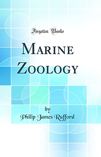 9780267798889: Marine Zoology (Classic Reprint)