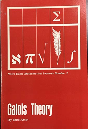 Beispielbild fr Galois Theory (Notre Dame Mathematical Lectures, Vol. 2) zum Verkauf von HPB-Red