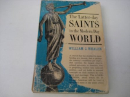 Stock image for Latter-Day Saints in the Modern Day World for sale by The Book Garden