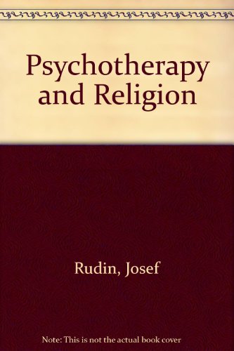 Beispielbild fr Psychotherapy and Religion zum Verkauf von Wonder Book