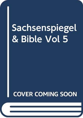9780268002381: Sachsenspiegel & Bible Vol 5