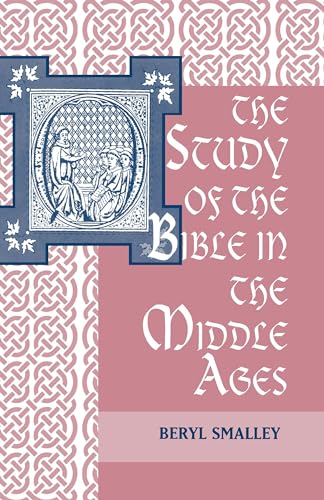 Beispielbild fr The Study of the Bible in the Middle Ages zum Verkauf von Hilltop Book Shop