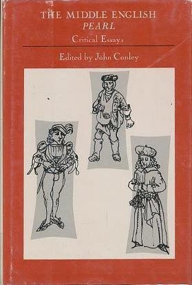 Imagen de archivo de The Middle English Pearl. Critical Essays. a la venta por Powell's Bookstores Chicago, ABAA