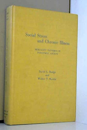 Stock image for Social Stress and Chronic Illness for sale by Stony Hill Books