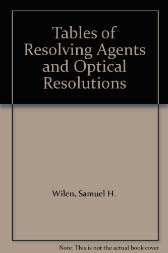 Imagen de archivo de Tables of Resolving Agents and Optical Resolutions a la venta por The Book Exchange