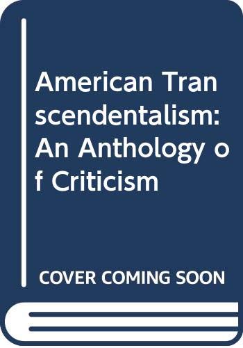 Beispielbild fr American Transcendentalism : An Anthology of Criticism zum Verkauf von Better World Books: West