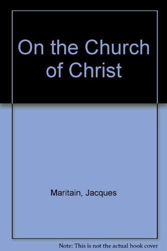 Imagen de archivo de On the Church of Christ: The Person of the Church and Her Personnel a la venta por St Philip's Books, P.B.F.A., B.A.