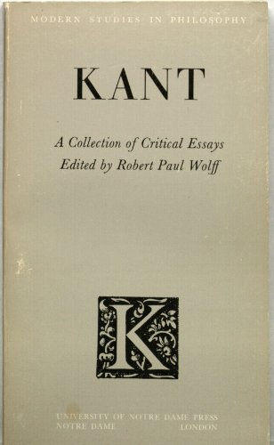 Stock image for Kant: A Collection of Critical Essays.; (Modern Studies in Philosophy Series.) for sale by J. HOOD, BOOKSELLERS,    ABAA/ILAB