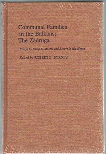 Stock image for Communal Families in the Balkans : The Zadruga for sale by Better World Books
