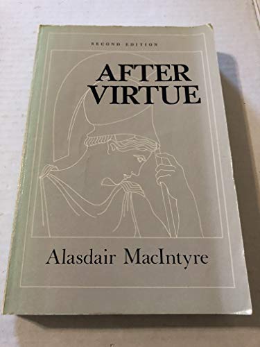 Imagen de archivo de After Virtue: A Study in Moral Theory, Second Edition a la venta por GF Books, Inc.