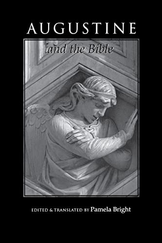 Beispielbild fr Augustine and the Bible [The bible Through the Ages, Vol. 2] zum Verkauf von Windows Booksellers