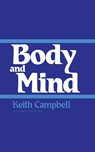 Body and Mind: Second Edition (9780268006730) by Campbell, Keith