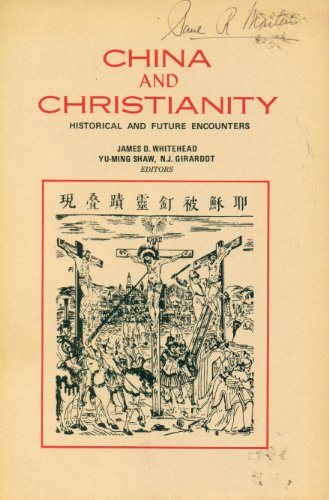 Beispielbild fr China and Christianity: Historical and Future Encounters zum Verkauf von Theologia Books