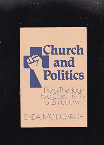 Church and Politics. From Theology to a Case History of Zimbabwe