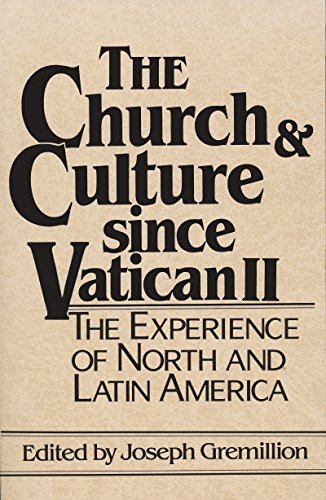 Imagen de archivo de The Church and Culture Since Vatican II a la venta por Books on the Square
