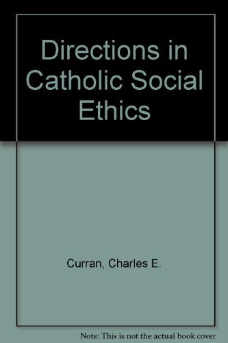 Beispielbild fr Directions in Catholic Social Ethics zum Verkauf von Sutton Books
