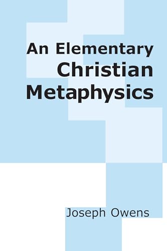 Beispielbild fr An Elementary Christian Metaphysics zum Verkauf von HPB-Red