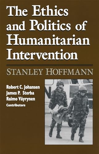 Beispielbild fr Ethics and Politics of Humanitarian Intervention zum Verkauf von Better World Books