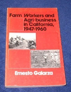 Imagen de archivo de Farm Workers and Agri-Business in California, 1947-1960 a la venta por ThriftBooks-Dallas